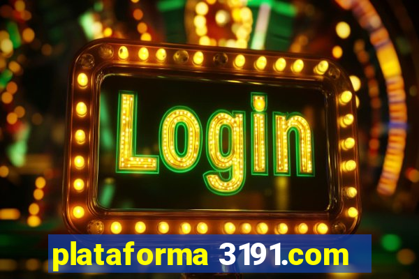 plataforma 3191.com